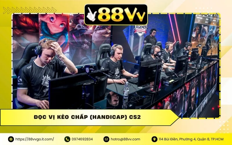 Đọc Vị Kèo Chấp (Handicap) CS2