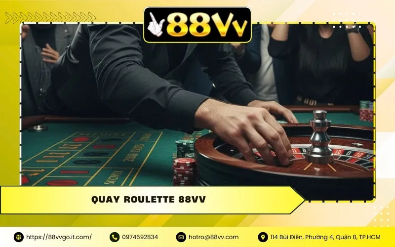 Quay Roulette 88vv